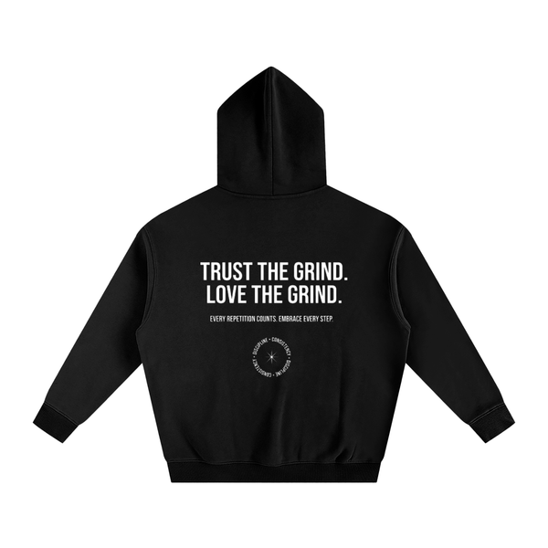 "TRUST THE GRIND, LOVE THE GRIND" Oversize Fleeced Hoodie